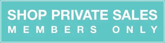 Shop Private Sales - Members Only